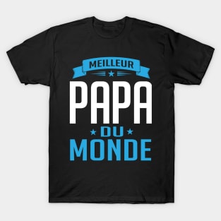 Meilleur Papa Du Monde (1) T-Shirt